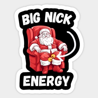 Big Nick Energy Funny Santa Christmas Xmas Gift Sticker